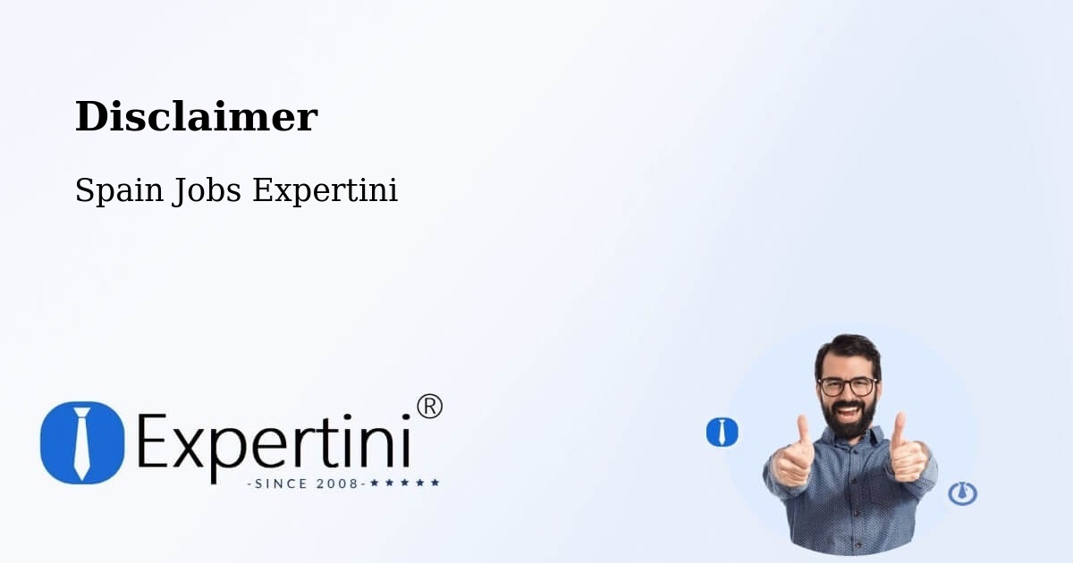 Disclaimer – Cájar - Spain Jobs Expertini
